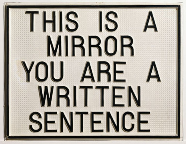 Luis Camnitzer, This is a Mirror, You are a Written Sentence, 1966-1968
