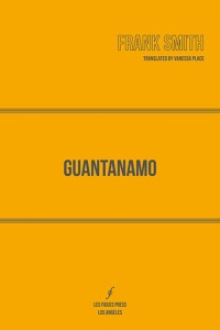guantanamo-frank-smith-vanessa-place-cover-front-feature